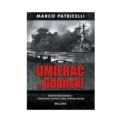 Umierać za Gdańsk!