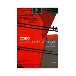 Dzieci z Auschwitz-Birkenau