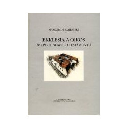 Ekklesia a oikos w epoce Nowego Testamentu
