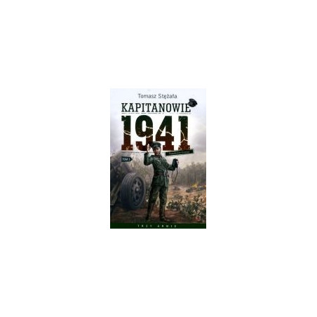 Kapitanowie 1941 tom 1