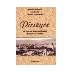 Pieszyce od czasów najdawniejszych do końca XX wieku