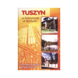 Tuszyn od królewszczyzny do hiperbazaru