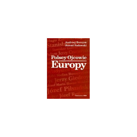 Polscy Ojcowie Europy
