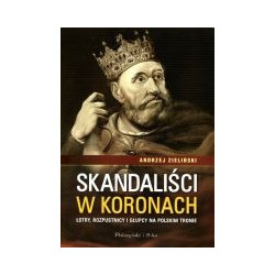 Skandaliści w koronach