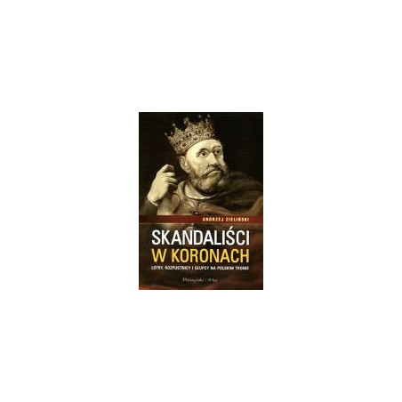 Skandaliści w koronach