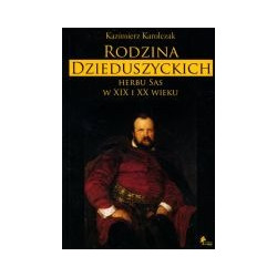 Rodzina Dzieduszyckich herbu Sas w XIX i XX wieku