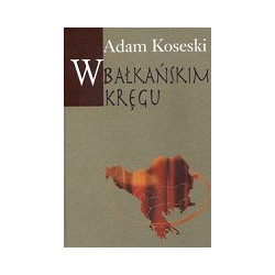 W bałkańskim kręgu