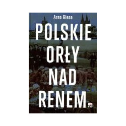 Polskie Orły nad Renem
