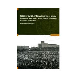 Nadzorować, interweniować, karać