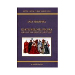 Kostiumologia polska jako nauka pomocnicza historii