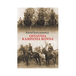 Ostatnia kampania konna