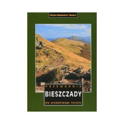 Bieszczady - przewodnik dla prawdziwego turysty