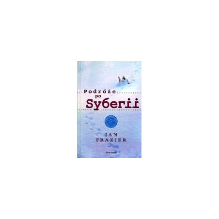 Podróże po Syberii