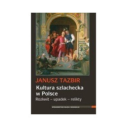 Kultura szlachecka w Polsce