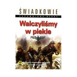 Walczyliśmy w piekle