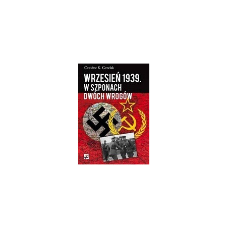 Wrzesień 1939. W szponach dwóch wrogów