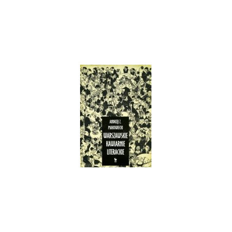 Warszawskie kawiarnie literackie