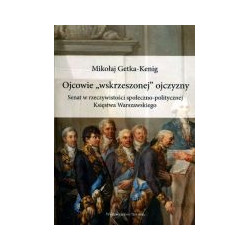 Ojcowie wskrzeszonej ojczyzny
