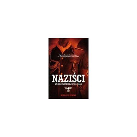 Naziści na celowniku sprawiedliwości