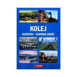 Kolej Kłodzko - Kudowa Zdrój