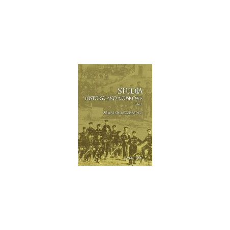 Studia Historyczno-Wojskowe t.III