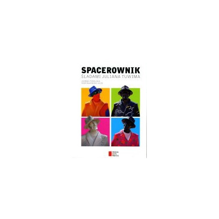 Spacerownik śladami Juliana Tuwima
