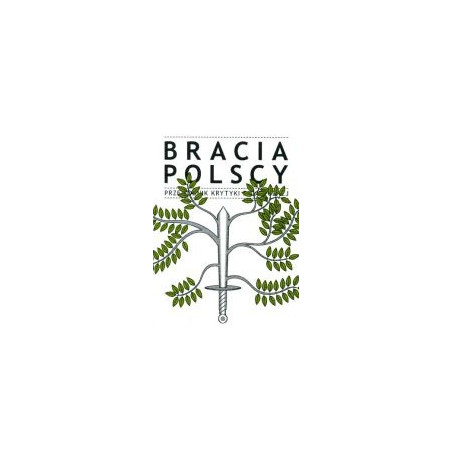 Bracia polscy Przewodnik Krytyki Politycznej