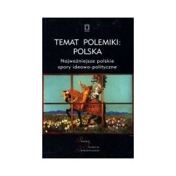 Temat polemiki: Polska