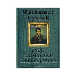 Życie erotyczne księcia Józefa