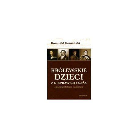 Królewskie dzieci z nieprawego łoża