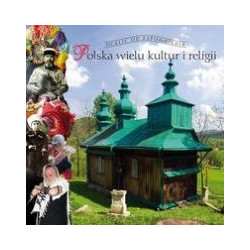 Polska wielu kultur i religii