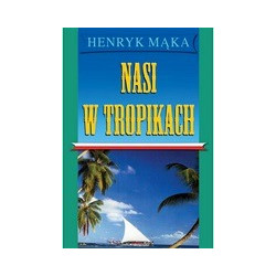 Nasi w tropikach