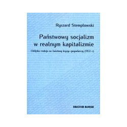 Państwowy socjalizm w realnym kapitalizmie
