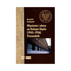 Więzienia i obozy na Dolnym Śląsku (1945-1956)