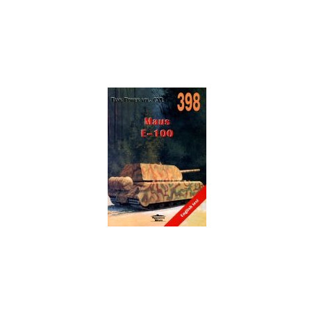 398 Maus E-100 Tank Power vol. CXL