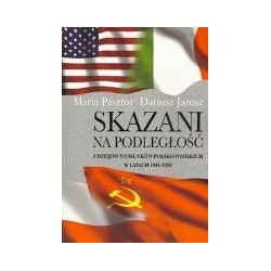 Skazani na podległość