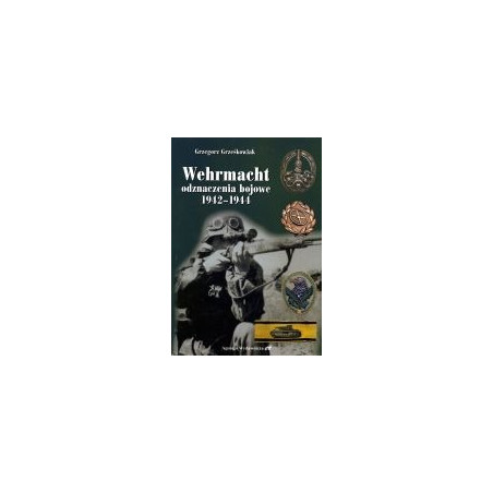 Wehrmacht Odznaczenia bojowe 1942-1944