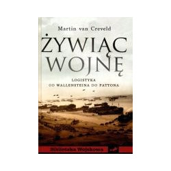 Żywiąc wojnę