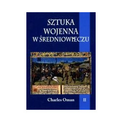 Sztuka wojenna w średniowieczu tom II