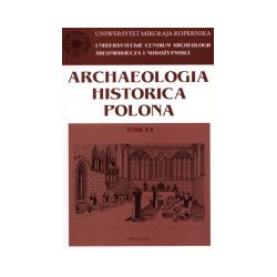 Archaeologia Historica Polona t. 14