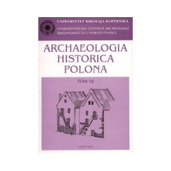 Archaeologia Historica Polona t. 10