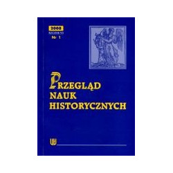 Przegląd Nauk Historycznych R VII/2008/nr 1
