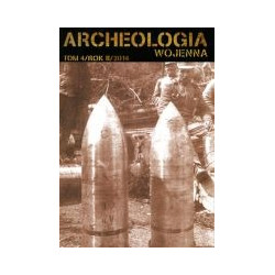 Archeologia Wojenna tom 4