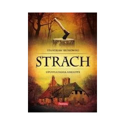 Strach. Opowiadania kresowe