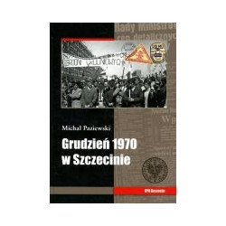 Grudzień 1970 w Szczecinie