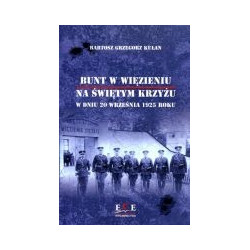 Bunt w więzieniu na Świętym Krzyżu w dniu 20 września 1925 roku