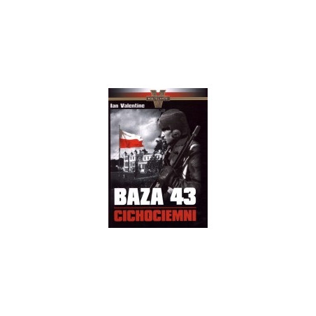 Baza 43. Cichociemni