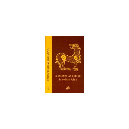 Scandinavian Culture in Medieval Poland