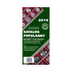 Katalog popularny (2014) monet polskich i z Polską związanych wybitych po roku 1915