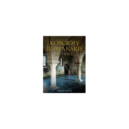 Kościoły romańskie w Polsce